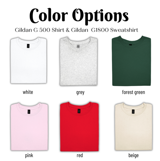 Color options for a Gildan G500 Shirt and Gildan G1800 Sweatshirt, including white, grey, forest green, pink, red, and beige.