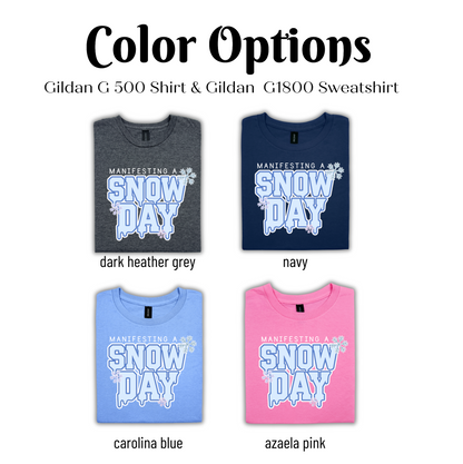 Color Options: Gildan G 500 Shirt & Gildan G1800 Sweatshirt